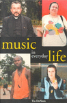 MUSIC IN EVERYDAY LIFE
