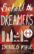 BEHOLD THE DREAMERS (OPRAH'S BOOK CLUB)