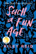 SUCH A FUN AGE