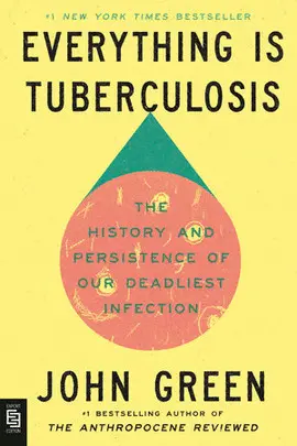 Everything Is Tuberculosis (Exp)