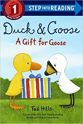 DUCK & GOOSE, A GIFT FOR GOOSE