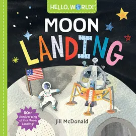 HELLO, WORLD! MOON LANDING