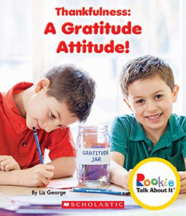 THANKFULNESS:  A GRATITUDE ATTITUDE!