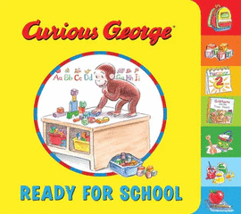 CURIOUS GEORGE READY FOR SCHOOL