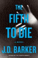 THE FIFTH TO DIE ( 4MK THRILLER )