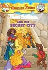 THEA STILTON AND THE SECRET CITY