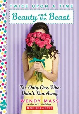 BEAUTY AND THE BEAST, THE ONLY ONE WHO DIDN'T RUN AWAY