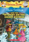 THEA STILTON AND THE MYSTERY ON THE ORIENT EXPRESS