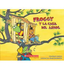 FROGGY Y LA CASA DEL ARBOL