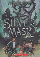 THE SILVER MASK