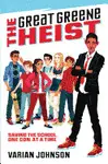 THE GREAT GREENE HEIST