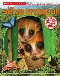 LA SELVA TROPICAL