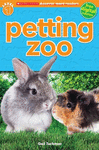 SCHOLASTIC DISCOVER MORE READER LEVEL 1: PETTING ZOO