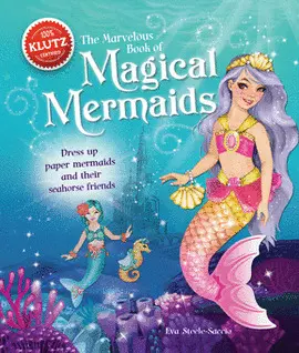 THE MARVELOUS BOOK OF MAGICAL MERMAIDS