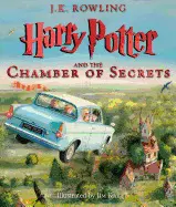 HARRY POTTER AND THE CHAMBER OF SECRETS: THE ILLUSTRATED EDITION