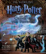 HARRY POTTER AND THE ORDER OF THE PHOENIX: THE ILLUSTRATED EDITION (HARRY POTTER, BOOK 5) (ILLUSTRATED EDITION)