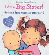 I AM A BIG SISTER! SOY UNA HERMANA MAYOR