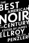 THE BEST AMERICAN NOIR OF THE CENTURY