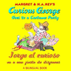 CURIOUS GEORGE GOES TO A COSTUME PARTY. BILINGUAL BOOK