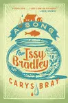 A SONG FOR ISSY BRADLEY