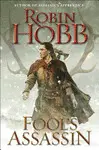 FOOL'S ASSASSIN: BOOK ONE OF THE FITZ AND THE FOOL TRILOGY