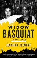 Widow Basquiat - a Love Story