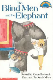 THE BLIND MEN AND THE ELEPHANT