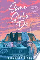 SOME GIRLS DO