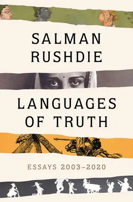 LANGUAGES OF TRUTH : ESSAYS 2003-2020