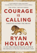 COURAGE IS CALLING