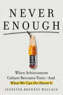 NEVER ENOUGH