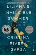 LILIANA'S INVINCIBLE SUMMER (PULITZER PRIZE WINNER)