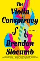 THE VIOLIN CONSPIRACY