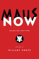 MAUS NOW