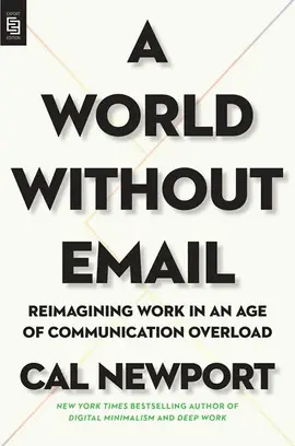 A WORLD WITHOUT EMAIL