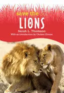 SAVE THE...LIONS