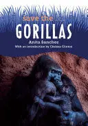 SAVE THE...GORILLAS