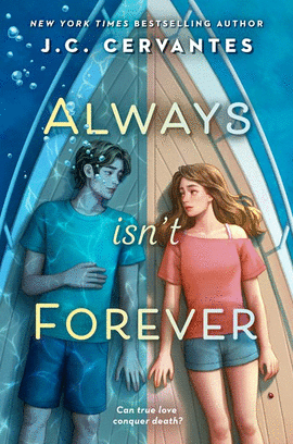 ALWAYS ISN'T FOREVER