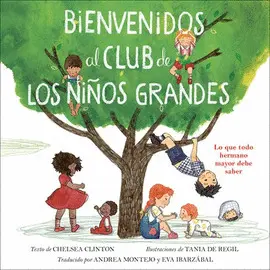 BIENVENIDOS AL CLUB DE LOS NIÑOS GRANDES