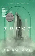 TRUST (PULITZER PRIZE WINNER)