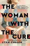 THE WOMAN WITH THE CURE