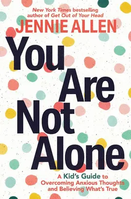 YOU ARE NOT ALONE