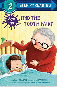 HOW TO FIND THE TOOTH FAIRY