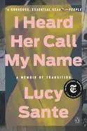 I HEARD HER CALL MY NAME