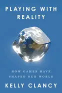 PLAYING WITH REALITY