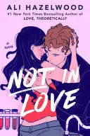 NOT IN LOVE