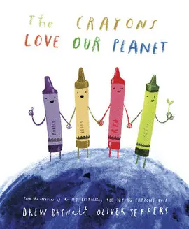 THE CRAYONS LOVE OUR PLANET