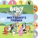 MEET BLUEY'S FRIENDS