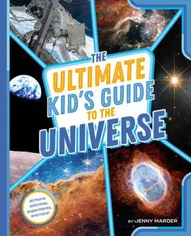 THE ULTIMATE KID'S GUIDE TO THE UNIVERSE