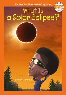 WHAT IS A SOLAR ECLIPSE?